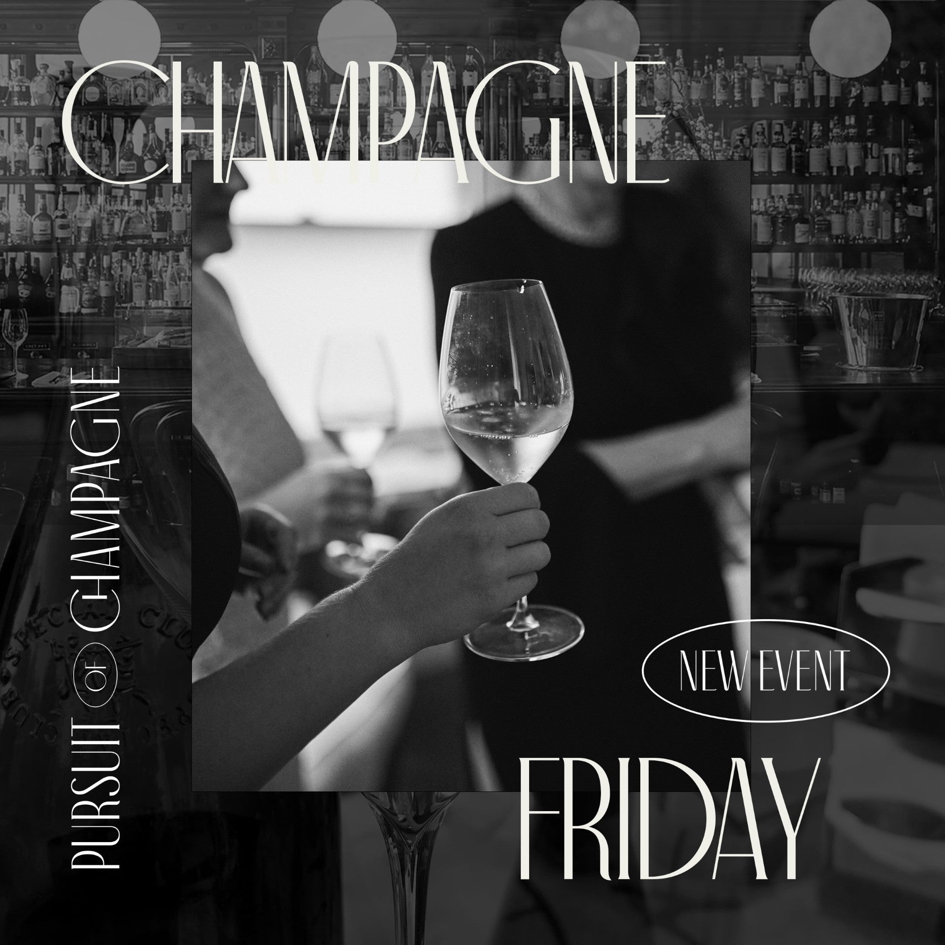 Champagne Friday 19/6/26